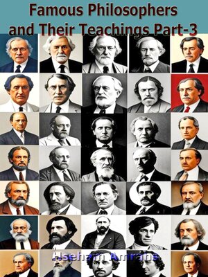 cover image of Famous Philosophers and Their Teachings Part-3